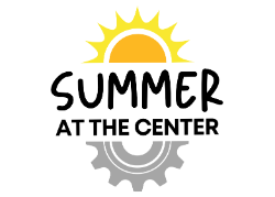 Summer at the Center